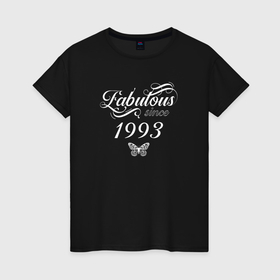 Женская футболка хлопок с принтом Fabulous since 1993 в Тюмени, 100% хлопок | прямой крой, круглый вырез горловины, длина до линии бедер, слегка спущенное плечо | 