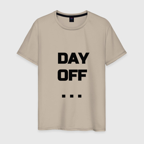 Мужская футболка хлопок с принтом Day Off в Новосибирске, 100% хлопок | прямой крой, круглый вырез горловины, длина до линии бедер, слегка спущенное плечо. | 