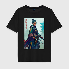Мужская футболка хлопок Oversize с принтом Онна бугэйся   девушка самурай   нейросеть в Екатеринбурге, 100% хлопок | свободный крой, круглый ворот, “спинка” длиннее передней части | 