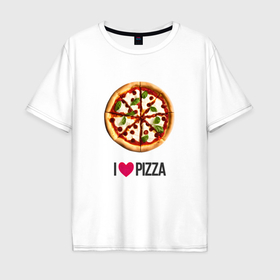 Мужская футболка хлопок Oversize с принтом Я люблю пиццу , 100% хлопок | свободный крой, круглый ворот, “спинка” длиннее передней части | 