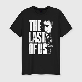 Мужская футболка хлопок Slim с принтом The last of us game в Тюмени, 92% хлопок, 8% лайкра | приталенный силуэт, круглый вырез ворота, длина до линии бедра, короткий рукав | 