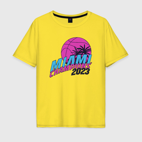 Мужская футболка хлопок Oversize с принтом Miami champions 2023 в Новосибирске, 100% хлопок | свободный крой, круглый ворот, “спинка” длиннее передней части | Тематика изображения на принте: 