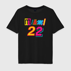 Мужская футболка хлопок Oversize с принтом Джимми Батлер 22 в Тюмени, 100% хлопок | свободный крой, круглый ворот, “спинка” длиннее передней части | Тематика изображения на принте: 