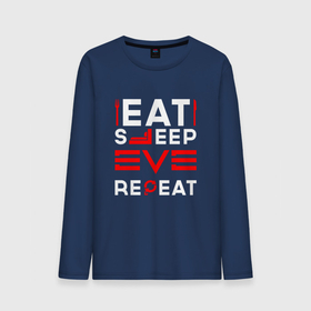 Мужской лонгслив хлопок с принтом Надпись eat sleep EVE repeat в Новосибирске, 100% хлопок |  | Тематика изображения на принте: 