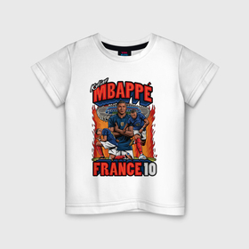 Детская футболка хлопок с принтом Килиан Мбаппе Франция 10 в Белгороде, 100% хлопок | круглый вырез горловины, полуприлегающий силуэт, длина до линии бедер | Тематика изображения на принте: 