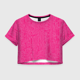 Женская футболка Crop-top 3D с принтом Очень розовый в Курске, 100% полиэстер | круглая горловина, длина футболки до линии талии, рукава с отворотами | 