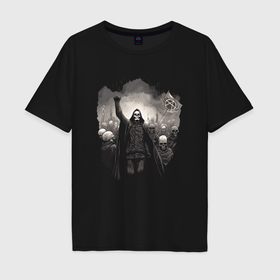 Мужская футболка хлопок Oversize с принтом Мертвый анархист и орда в Новосибирске, 100% хлопок | свободный крой, круглый ворот, “спинка” длиннее передней части | Тематика изображения на принте: 