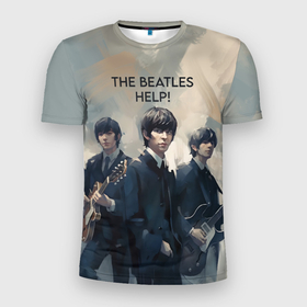 Мужская футболка 3D Slim с принтом The Beatles   Help в Санкт-Петербурге, 100% полиэстер с улучшенными характеристиками | приталенный силуэт, круглая горловина, широкие плечи, сужается к линии бедра | 