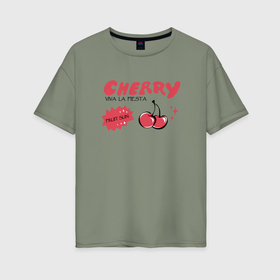 Женская футболка хлопок Oversize с принтом cherry в Новосибирске, 100% хлопок | свободный крой, круглый ворот, спущенный рукав, длина до линии бедер
 | 