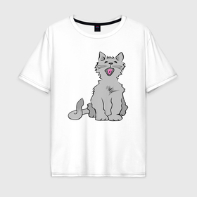 Мужская футболка хлопок Oversize с принтом Серый котик зевает в Тюмени, 100% хлопок | свободный крой, круглый ворот, “спинка” длиннее передней части | 
