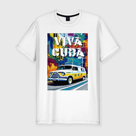 Мужская футболка хлопок Slim с принтом Viva Cuba   car   retro в Новосибирске, 92% хлопок, 8% лайкра | приталенный силуэт, круглый вырез ворота, длина до линии бедра, короткий рукав | 