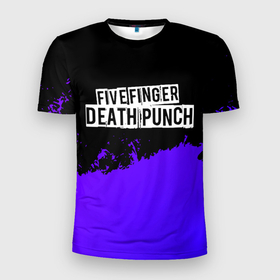 Мужская футболка 3D Slim с принтом Five Finger Death Punch purple grunge в Новосибирске, 100% полиэстер с улучшенными характеристиками | приталенный силуэт, круглая горловина, широкие плечи, сужается к линии бедра | 