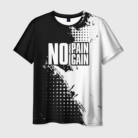 Мужская футболка 3D с принтом no pain no gain   белый в Кировске, 100% полиэфир | прямой крой, круглый вырез горловины, длина до линии бедер | Тематика изображения на принте: 