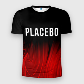 Мужская футболка 3D Slim с принтом Placebo red plasma в Новосибирске, 100% полиэстер с улучшенными характеристиками | приталенный силуэт, круглая горловина, широкие плечи, сужается к линии бедра | 