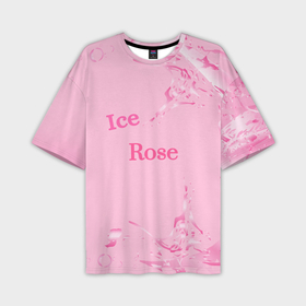 Мужская футболка oversize 3D с принтом Ice Rose в Петрозаводске,  |  | 