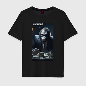 Мужская футболка хлопок Oversize с принтом Payday 3 gorilla with money в Тюмени, 100% хлопок | свободный крой, круглый ворот, “спинка” длиннее передней части | 