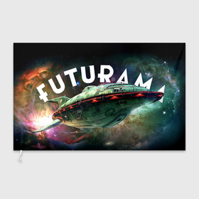Флаг 3D с принтом Futurama:  Planet Express ship в Санкт-Петербурге, 100% полиэстер | плотность ткани — 95 г/м2, размер — 67 х 109 см. Принт наносится с одной стороны | 