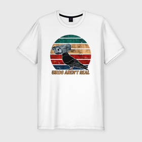 Мужская футболка хлопок Slim с принтом Birds Arent Real в Тюмени, 92% хлопок, 8% лайкра | приталенный силуэт, круглый вырез ворота, длина до линии бедра, короткий рукав | Тематика изображения на принте: 