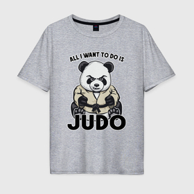 Мужская футболка хлопок Oversize с принтом Дзюдо панда в Екатеринбурге, 100% хлопок | свободный крой, круглый ворот, “спинка” длиннее передней части | 