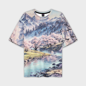 Мужская футболка oversize 3D с принтом Цветущие деревья сакуры у реки в горной долине в Санкт-Петербурге,  |  | Тематика изображения на принте: 