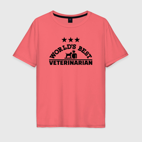 Мужская футболка хлопок Oversize с принтом Лучший ветеринар в мире в Кировске, 100% хлопок | свободный крой, круглый ворот, “спинка” длиннее передней части | 