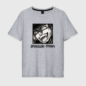 Мужская футболка хлопок Oversize с принтом Berserk Brazilian Phonk в Кировске, 100% хлопок | свободный крой, круглый ворот, “спинка” длиннее передней части | 