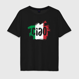 Мужская футболка хлопок Oversize с принтом Привет Италия в Тюмени, 100% хлопок | свободный крой, круглый ворот, “спинка” длиннее передней части | Тематика изображения на принте: 