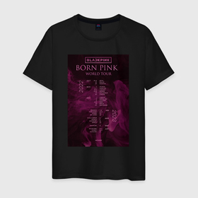 Мужская футболка хлопок с принтом Blackpink world tour Born Pink постер в Белгороде, 100% хлопок | прямой крой, круглый вырез горловины, длина до линии бедер, слегка спущенное плечо. | 