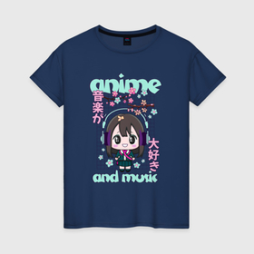 Женская футболка хлопок с принтом Аниме и музыка: anime and music , 100% хлопок | прямой крой, круглый вырез горловины, длина до линии бедер, слегка спущенное плечо | 