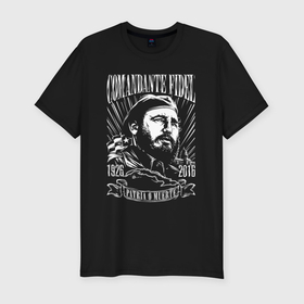 Мужская футболка хлопок Slim с принтом Comandante Fidel , 92% хлопок, 8% лайкра | приталенный силуэт, круглый вырез ворота, длина до линии бедра, короткий рукав | 