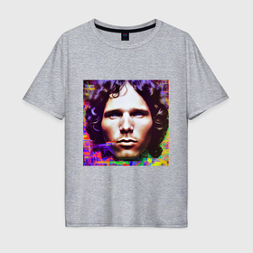 Мужская футболка хлопок Oversize с принтом Jim Morrison Glitch 25 Digital Art в Курске, 100% хлопок | свободный крой, круглый ворот, “спинка” длиннее передней части | 