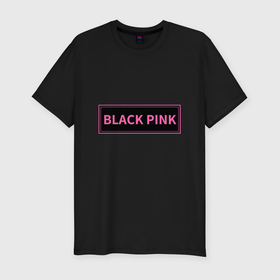 Мужская футболка хлопок Slim с принтом Логотип Блек Пинк в Санкт-Петербурге, 92% хлопок, 8% лайкра | приталенный силуэт, круглый вырез ворота, длина до линии бедра, короткий рукав | 