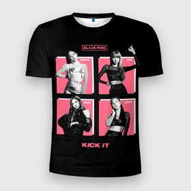 Мужская футболка 3D Slim с принтом Blackpink Kick it в Кировске, 100% полиэстер с улучшенными характеристиками | приталенный силуэт, круглая горловина, широкие плечи, сужается к линии бедра | 