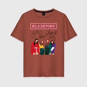 Женская футболка хлопок Oversize с принтом Blackpink Lisa Jisoo Jennie Rose , 100% хлопок | свободный крой, круглый ворот, спущенный рукав, длина до линии бедер
 | 