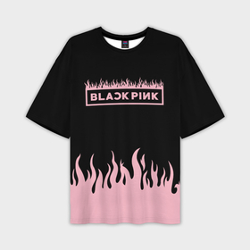 Мужская футболка oversize 3D с принтом Blackpink   flames в Белгороде,  |  | 