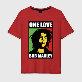Мужская футболка хлопок Oversize с принтом Bob   one love в Кировске, 100% хлопок | свободный крой, круглый ворот, “спинка” длиннее передней части | 