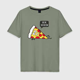Мужская футболка хлопок Oversize с принтом Пицца возьми меня сейчас в Новосибирске, 100% хлопок | свободный крой, круглый ворот, “спинка” длиннее передней части | 
