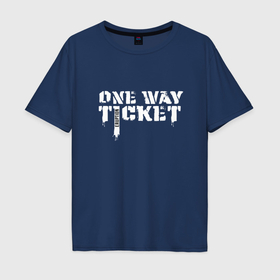 Мужская футболка хлопок Oversize с принтом Eruption   one way ticket   musical hit , 100% хлопок | свободный крой, круглый ворот, “спинка” длиннее передней части | 