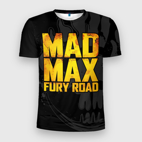 Мужская футболка 3D Slim с принтом Mad max   what a lovely day в Белгороде, 100% полиэстер с улучшенными характеристиками | приталенный силуэт, круглая горловина, широкие плечи, сужается к линии бедра | Тематика изображения на принте: 