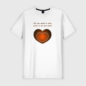 Мужская футболка хлопок Slim с принтом What you need is love в Тюмени, 92% хлопок, 8% лайкра | приталенный силуэт, круглый вырез ворота, длина до линии бедра, короткий рукав | 