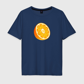 Мужская футболка хлопок Oversize с принтом Апельсин  натуральный продукт в Санкт-Петербурге, 100% хлопок | свободный крой, круглый ворот, “спинка” длиннее передней части | 