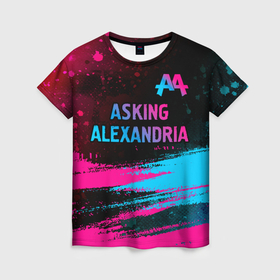 Женская футболка 3D с принтом Asking Alexandria   neon gradient: символ сверху , 100% полиэфир ( синтетическое хлопкоподобное полотно) | прямой крой, круглый вырез горловины, длина до линии бедер | 
