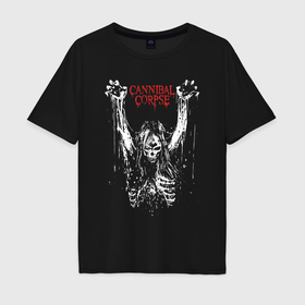 Мужская футболка хлопок Oversize с принтом Cannibal Corpse арт в Новосибирске, 100% хлопок | свободный крой, круглый ворот, “спинка” длиннее передней части | 