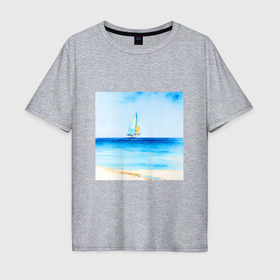 Мужская футболка хлопок Oversize с принтом Парусник в море в Новосибирске, 100% хлопок | свободный крой, круглый ворот, “спинка” длиннее передней части | 