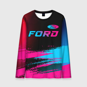 Мужской лонгслив 3D с принтом Ford   neon gradient: символ сверху в Кировске, 100% полиэстер | длинные рукава, круглый вырез горловины, полуприлегающий силуэт | Тематика изображения на принте: 