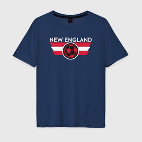 Мужская футболка хлопок Oversize с принтом New England в Екатеринбурге, 100% хлопок | свободный крой, круглый ворот, “спинка” длиннее передней части | Тематика изображения на принте: 