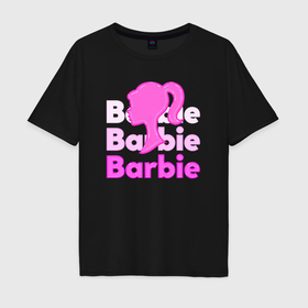 Мужская футболка хлопок Oversize с принтом Логотип Барби объемный в Санкт-Петербурге, 100% хлопок | свободный крой, круглый ворот, “спинка” длиннее передней части | 