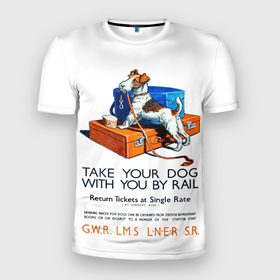 Мужская футболка 3D Slim с принтом Возьми собаку в поезд в Кировске, 100% полиэстер с улучшенными характеристиками | приталенный силуэт, круглая горловина, широкие плечи, сужается к линии бедра | 