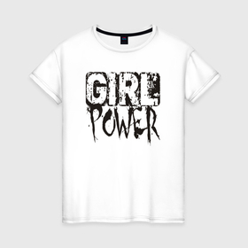 Женская футболка хлопок с принтом Girl power mood , 100% хлопок | прямой крой, круглый вырез горловины, длина до линии бедер, слегка спущенное плечо | Тематика изображения на принте: 