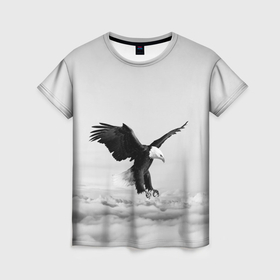 Женская футболка 3D с принтом Орёл в облаках черно белый в Петрозаводске, 100% полиэфир ( синтетическое хлопкоподобное полотно) | прямой крой, круглый вырез горловины, длина до линии бедер | 